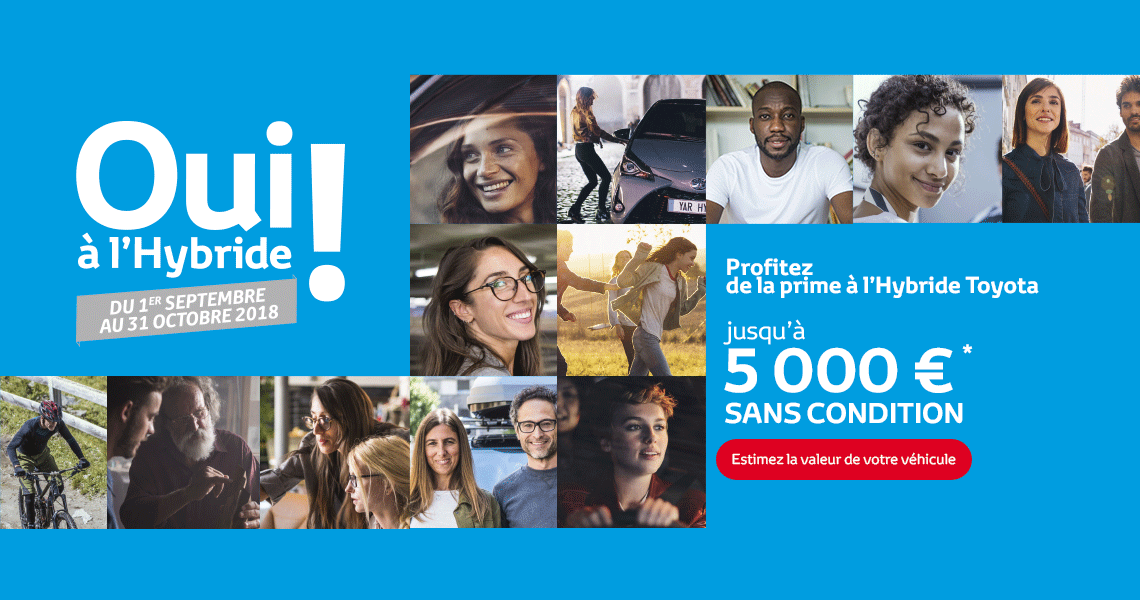 Vous aussi, choisissez l'Hybride Toyota !